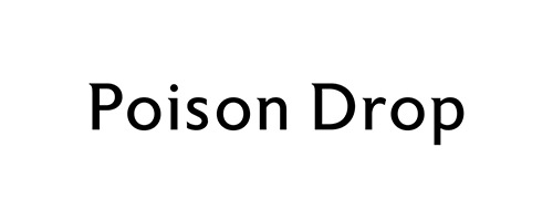 Poison Drop